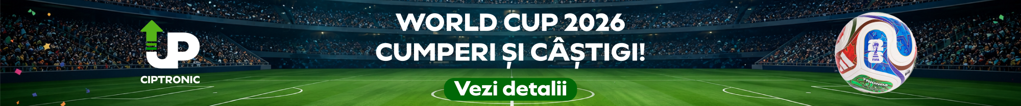 Promotie World Cup 2026 - Banner Desktop