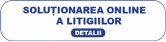 Solutionarea online a litigiilor
